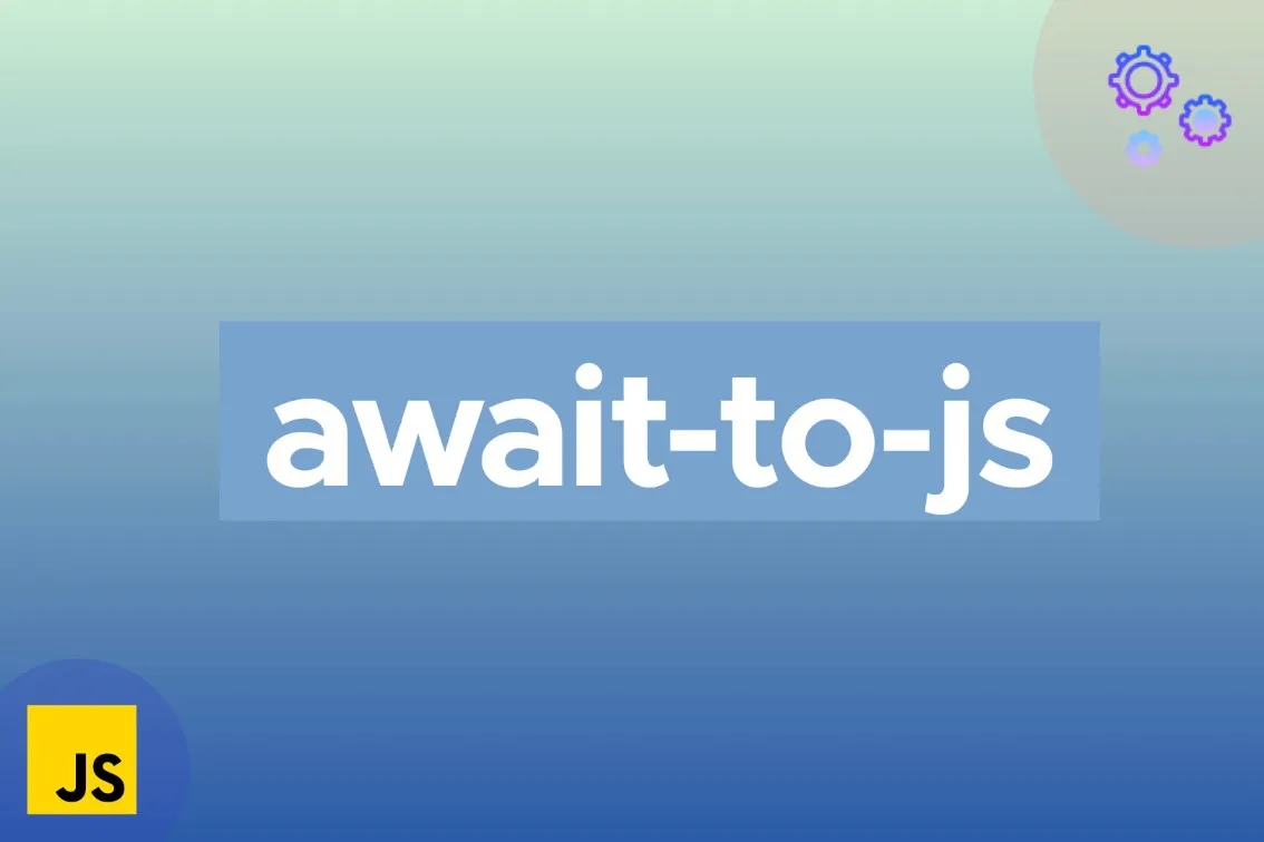 await-to-js 的使用和源码分析